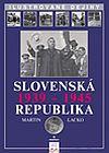 Obrázok obálky Slovenská reopublika 1939 - 1945.