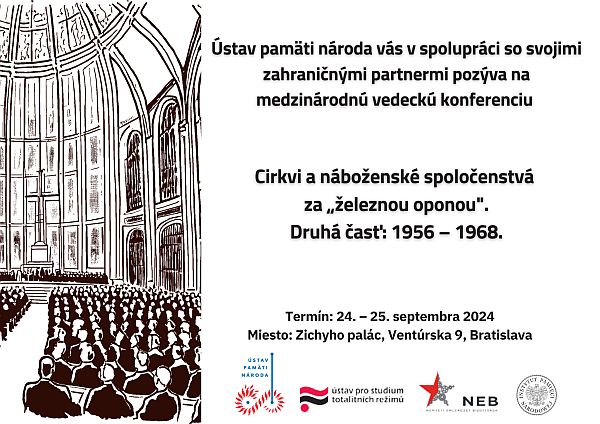 Pozvánka na medzinárodnú vedeckú konferenciu Cirkvi a náboženské spoločenstvá za železnou oponou. Druhá časť: 1956 - 1968