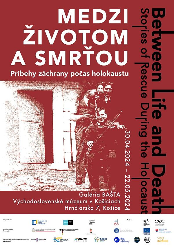 Plagát k prezentácii výstavy „Medzi životom a smrťou. Príbehy záchrany počas holokaustu" v Košiciach od 30.4.2024 do 22.5.2024
