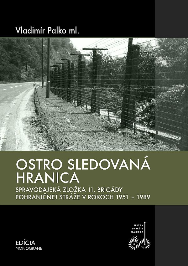 Obálka monografie Ostro sledovaná hranica