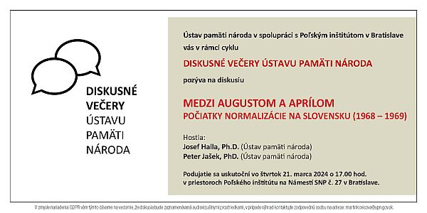 Obrázok: pozvánka na Diskusný večer Medzi augustom a aprílom. Počiatky normalizácie na Slovensku (1968 – 1969)